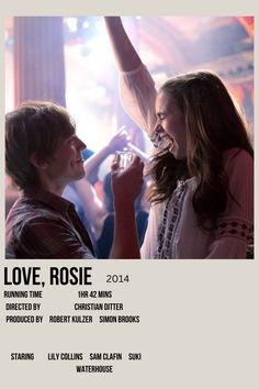 the poster for love, rosie is shown with two people in front of a crowd