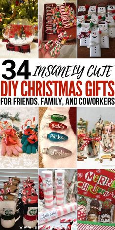 christmas gifts for friends, family and coworkers with text overlay that reads 34 money cut diy christmas gifts for friends, family and coworks