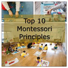 the top 10 montessori activities for children to play with in their homes or classroom