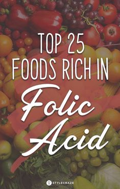 Foods High In Folate, Folic Acid Foods, Folate Rich Foods, Folic Acid Deficiency, Folate Foods, Avocado Health Benefits, Pregnancy Advice, Nutrition Guide, Nutrition Labels