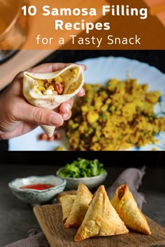 some tasty looking food on a plate with the title saying 10 samosa filling recipes for