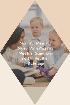 three children sitting at a table with an open book and the words morning meeting slides with morning