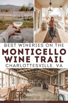 the monticello wine trail in charlottesville, va is one of the best things to see