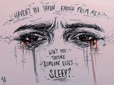 a drawing of someone's eyes with the words sleep written on their foreheads