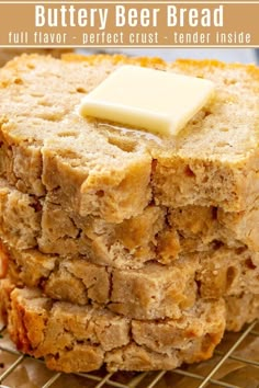 three slices of buttery beer bread stacked on top of each other