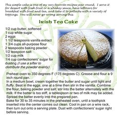 a recipe for irish tea cake with instructions on how to make it and what to eat