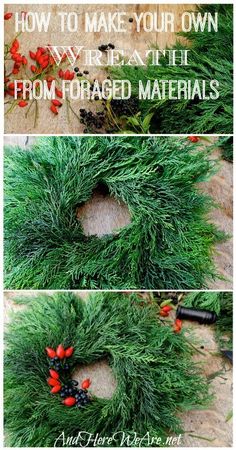 the instructions to make a christmas wreath with evergreen and berries