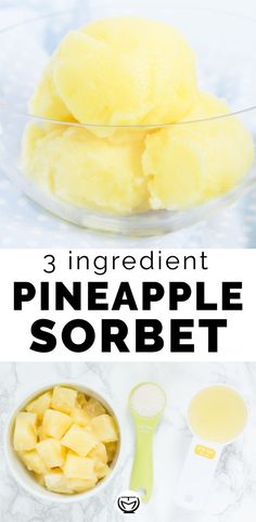 pineapple sorbet in a glass bowl with ingredients to make it look like they are