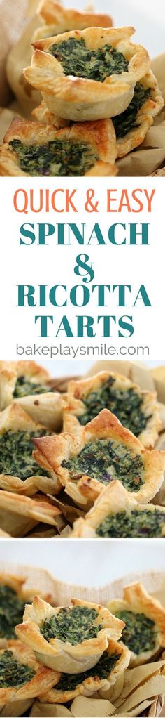 spinach and ricotta tarts are stacked on top of each other with the words quick & easy spinach and ricotta tarts