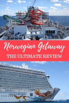 the norwegian getaway ship with text overlay that reads norwegian getaway the ultimate review