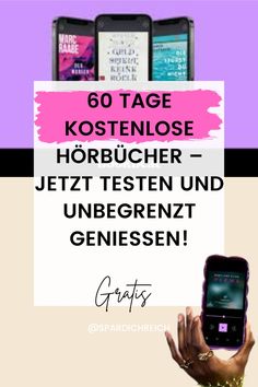 a person holding a cell phone in their hand with the text, 60 tage kostenlose horbucher