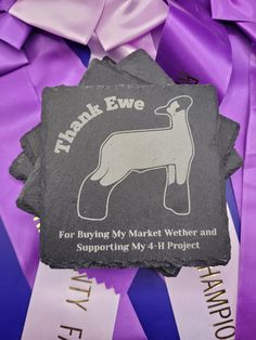 a stone plaque with a dog on it that says thank ewe for buying my market whether and supporting my 4 - h project