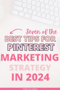 a desk with a keyboard and mouse on it, the text reads seven of the best tips for pinterest marketing strategy in 2020