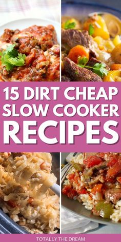 the cover of 15 dirt cheap slow cooker recipes, including rice and meats