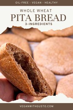 a person holding a piece of bread in their hand with the words, whole wheat pita bread 3 ingredients