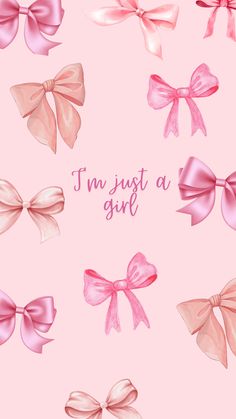 pink and white bows with the words i'm just a girl