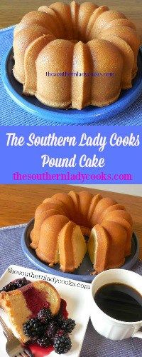 the southern lady cooks pound cake