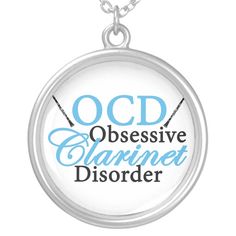 a necklace with the words ocd obsesive clarinet disorder on it