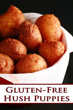 a bowl full of gluten - free hush puppies with the title overlay