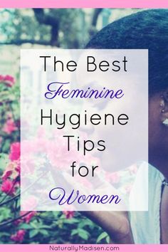 Maintaining good feminine hygiene should be a priority in every woman's regimen. These tips will ensure you keep yourself healthy and fresh. Feminine Hygiene Routine, Natural Feminine Care, Diy Makeup Remover, Personal Care Routine, Diy Beauty Treatments, Hygiene Tips, Black Bloggers, Hygiene Routine, Nail Care Routine