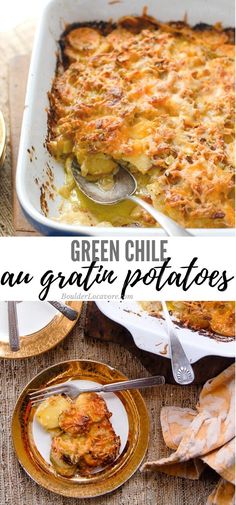 green chile au gratine potatoes in a casserole dish