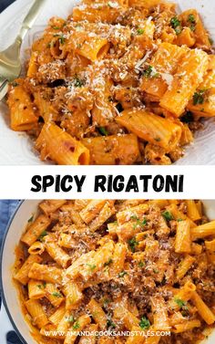 two pictures showing different types of pasta and sauce in the same pan, with text overlay that reads spicy sausage rigatoni