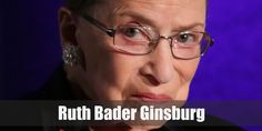 ruth bader ginsburg is shown with the words, ruth bader ginsburg