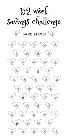 the 52 week savings challenge for valentine's day is shown in black and white