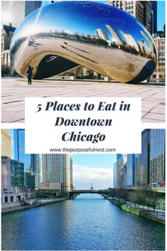 the chicago skyline with text overlay that reads 5 places to eat in downtown chicago