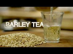 Chef Techniques, Milling Grains, Magnus Nilsson, Barley Tea, Swedish Chef, Healthy Drink, Tea Recipe, Recipe Video, A Chef