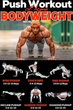 the push workout for bodyweight is shown in this advertisement, with instructions to