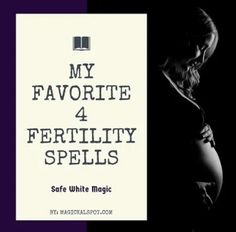 Fertility Spells Pregnancy, Fertile Period, Pregnancy Spells, Fertility Spells, White Magic Spells, Pregnancy Period, Personal Things, Spell Cast, Witch Spell Book