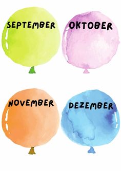 three watercolor balloons with the words november, november and december written on them in different colors