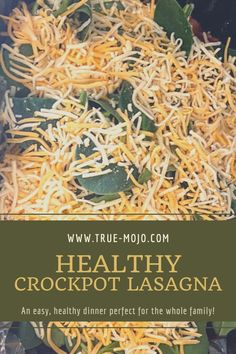 healthy crockpot lasagna recipe with cheese and spinach in a skillet