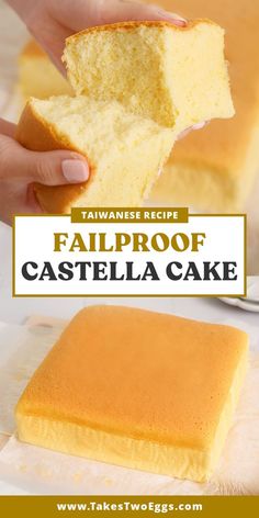 a person holding a piece of cake in their hand with the words, taiwan recipe failproof casteella cake