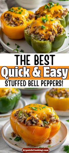 stuffed bell peppers are the best quick and easy dinner recipe for busy weeknights