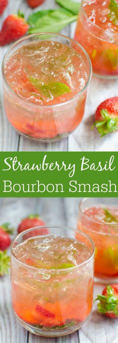 strawberry basil bourbon smash in two glasses with strawberries on the side and green garnish