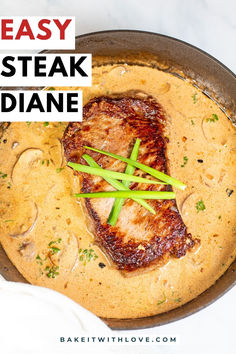 An overhead shot of a perfectly seared New York strip steak in a skillet sitting in a creamy sauce with chives on top. Gourmet Steak Dinner, Steak Diane Recipe, Gourmet Steak, Steak Diane, Roast Steak, Easy Steak