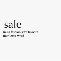 the words sale are written in black and white