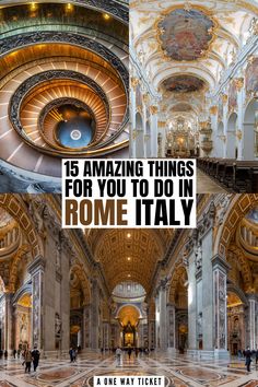 the inside of a building with text that reads 15 amazing things for you to do in rome italy