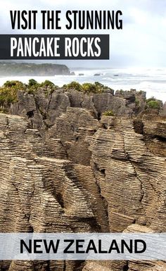 an advertisement for the new zealand tourism company, visit the stunning pancake rock formations