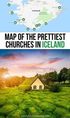 a map with the location of churches in iceland and an image of a small house