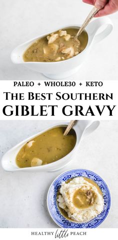 the best southern giblet gravy is served with mashed potatoes