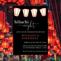 an image of a birthday party with red lanterns in the background and black card that says hibachi night