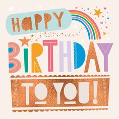 happy birthday to you card with rainbow and stars