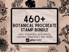 a sign that says, 480 + botanical procreate stamp bundle