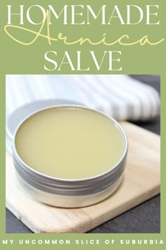 Pain Relief Salve, Arnica Salve, Healing Salve Recipe, Homemade Salve, Arnica Gel, Arnica Oil, Benefits Of Aloe Vera, Diy Herbal Remedies, Salve Recipes