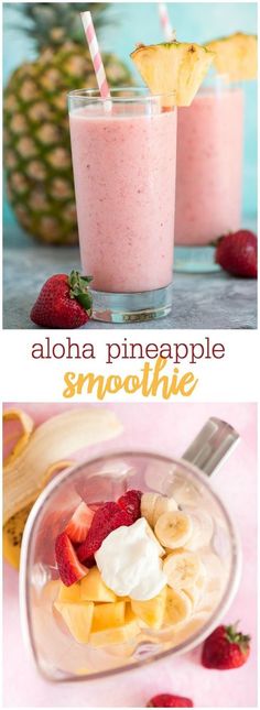 two glasses filled with smoothie next to bananas and strawberries on the side, along with text that reads aloha pineapple smoothie