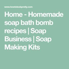 Home - Homemade soap bath bomb recipes | Soap Business | Soap Making Kits Soap Business, Soap Making Kits, Soap Supplies, Bombe Recipe, Bath Bomb Recipes, Sugar Scrubs, Candle Making Supplies, Homemade Soap, Amazon Store