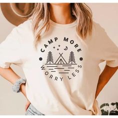 Camp More Worry Less Soft Graphic Tee Shirt Super-Soft 100% Cotton Bella Canvas Tee Handmade With Care Fast Shipping Explore Camping Outdoors Tshirt Graphictees Comfy Funnytshirt Sarcastictshirt Funny Sarcastic Cute Birthday Short-Sleeve Soft Graphic Tank Hoodie Workout V-Neck Raglan Birthday Gift Present Mom Daughter Graphic Beach Summer Vacation Holiday Pretty Workout Date Girlfriend Sister Bachelorette Hiking Svg, Mountains Svg, Cricut Projects Ideas, Sister Trip, Camping Clothes, Svg Camping, Camping Shirts, Quotes Shirt, Black Biker Shorts